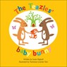The Teazles' Baby Bunny - Susan Bagnall - 9781905664498