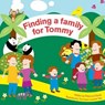 Finding a Family for Tommy - Rebecca Daniel - 9781905664627
