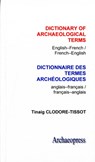 Dictionary of Archaeological Terms: English/French - French/English - Tinaig Clodore Tissot - 9781905739271
