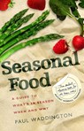 Seasonal Food - Paul Waddington - 9781905811366