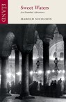 Sweet Waters - Harold Nicolson - 9781906011079