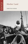 Mother Land - Dmetri Kakmi - 9781906011635