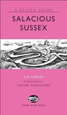 Salacious Sussex - Viv Croot - 9781906022143
