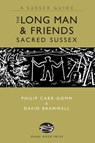 The Long Man and Friends - Philip Carr-Gomm ; Dawid Bramwell - 9781906022327