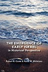 The Emergence of Early Israel in Historical Perspective - Robert B. Coote ; Keith W. Whitelam - 9781906055455