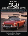 Original MGB with MGC and MGB GT V8 - Anders Ditlev Clausager - 9781906133184