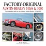 Factory-Original Austin-Healey 100/6 & 3000 - Bill Piggott - 9781906133573