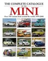 The Complete Catalogue of the Mini - Chris Rees - 9781906133726