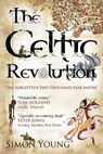 Celtic Revolution - Simon Young - 9781906142421