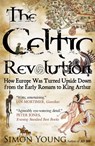 Celtic Revolution - Simon Young - 9781906142421