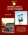 TRAX 3: Signalling and Lever Frames - Jeff Geary - 9781906419615