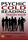 Cold Reading Forbidden Wisdom - Tips and Tricks for Psychics, Mediums and Mentalists - Dr Terry Weston - 9781906512514