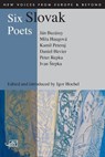 Six Slovak Poets - Jan Buzassy ; Mila Haugova ; Kamil Peteraj - 9781906570385
