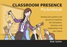 Classroom Presence Pocketbook - Rob Salter - 9781906610852