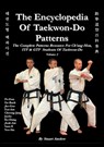THE ENCYCLOPAEDIA OF TAEKWON-DO PATTERNS Vol 2 - Stuart Anslow Paul - 9781906628178