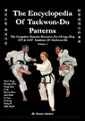 THE ENCYCLOPAEDIA OF TAEKWON-DO PATTERNS, Vol 3 - Stuart Anslow Paul - 9781906628185