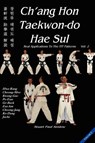 Ch'Ang Hon Taekwon-Do Hae Sul - Stuart Anslow - 9781906628475
