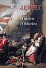 Jersey: The Hidden Histories - Paul Darroch - 9781906641832