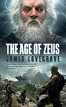 The Age of Zeus - James Lovegrove - 9781906735692
