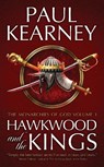 Kearney, P: Hawkwood and the Kings - Paul Kearney - 9781906735715