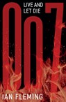 Live and Let Die - Ian Fleming - 9781906772765