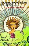 Rosicrucian Chess of the Golden Dawn - Steve Nichols - 9781906958787