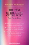 The East in the Light of the West - Sergei O. Prokofieff - 9781906999063