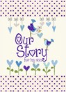 Our Story, for My Son - from you to me - 9781907048432