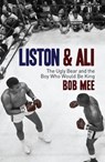 Liston and Ali - Bob Mee - 9781907195655