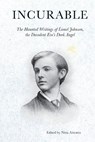Incurable - Lionel Johnson - 9781907222627