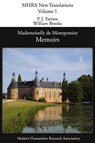 Memoirs of Mademoiselle De Montpensier (La Grande Mademoiselle) - Anne-Marie-Louise Montpensier - 9781907322013