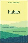 Habits - Gill (University of Sussex Hasson - 9781907326370