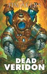 Dead of veridon - tim akers - 9781907519482
