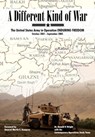A Different Kind of War - Donald P. Wright ; Martin E. Dempsey - 9781907521157