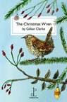 Christmas Wren - Gillian Clarke - 9781907598265