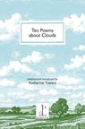 Ten Poems about Clouds - Katharine Towers - 9781907598487