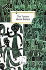 Ten Poems about Sisters - Katharine Towers - 9781907598500