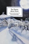 Ten Poems about Snow - Carole Bromley - 9781907598845