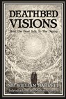 Deathbed Visions - William Barrett - 9781907661020