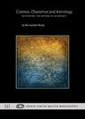 Cosmos, Chaosmos and Astrology - BRADY,  Bernadette - 9781907767401