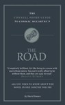 The Connell Short Guide To Cormac McCarthy's The Road - David Isaacs - 9781907776991