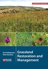 Grassland Restoration and Management - David Blakesley ; Peter Buckley - 9781907807800