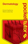 Pocket Tutor Dermatology - Emma Craythorne ; Marie-Louise Daly - 9781907816789