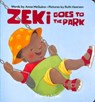 Zeki Goes To The Park - Anna McQuinn - 9781907825477