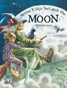 Seven Ways To Catch The Moon - M.P. Robertson - 9781907860218
