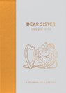 Dear Sister, from you to me - from you to me ltd - 9781907860348