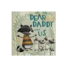 Dear Daddy Love From Us - Lucy Tapper - 9781907860966