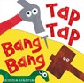 Tap Tap Bang Bang - Emma Garcia - 9781907967665