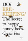 Do Beekeeping - Orren Fox - 9781907974205