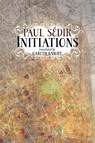 Initiations - Paul Sedir - 9781908011992